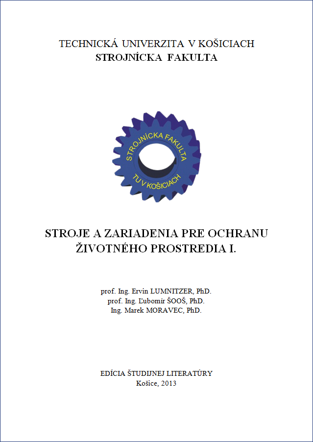 STROJE A ZARIADENIA PRE OCHRANU ŽIVOTNÉHO PROSTREDIA I