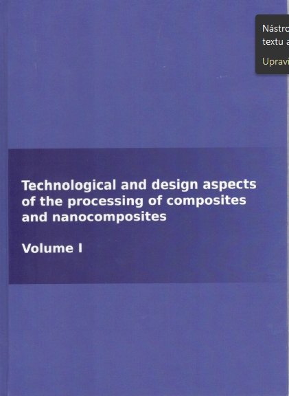 Technological and design aspects of the processing of composites and nanocomposites1