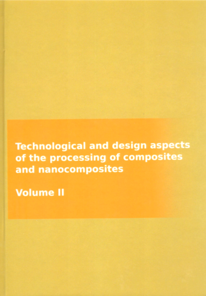 Technological and design aspects of the processing of composites and nanocomposites