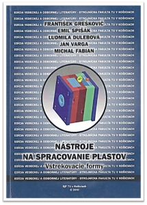 Nástroje na spracovanie plastov