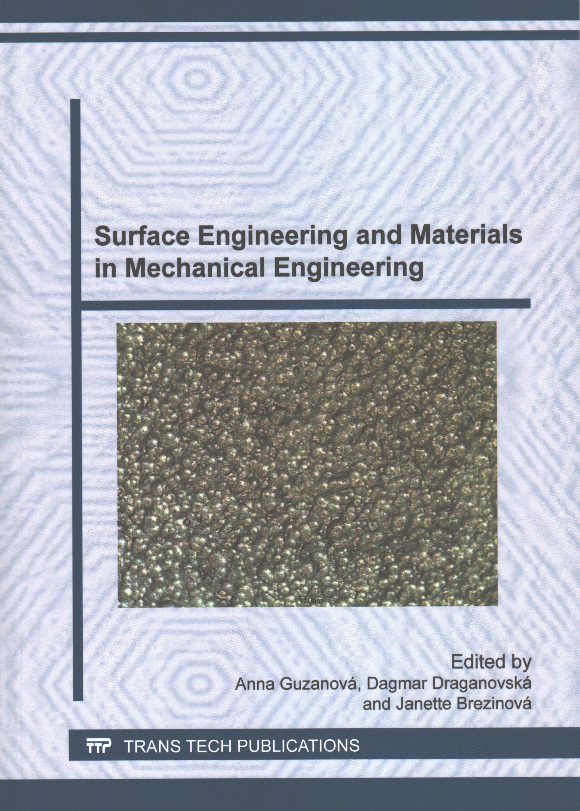 Surface Engineering and Materials in Mechanical Engineering