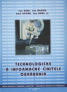 Technologické a informacné cinitele obrábania