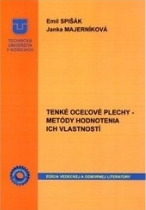 Tenké oceľové plechy - metódy hodnotenia ich vlastností