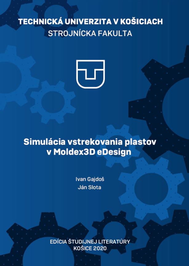 Simulácia vstrekovania plastov v Moldex3D eDesign