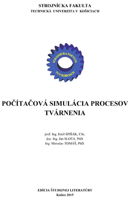 Počítačová simulácia procesov tvárnenia