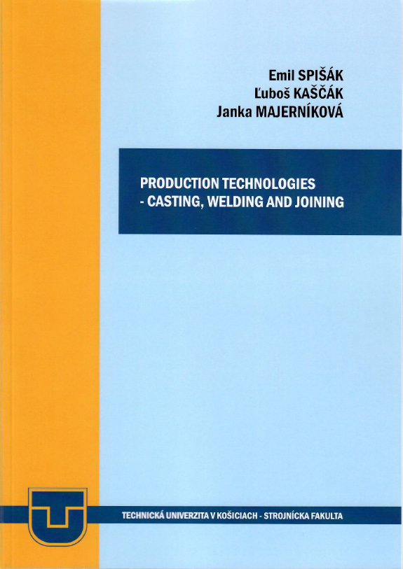 Production technologies casting, welding and joining