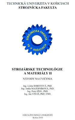 Strojárske technológie a materiály II