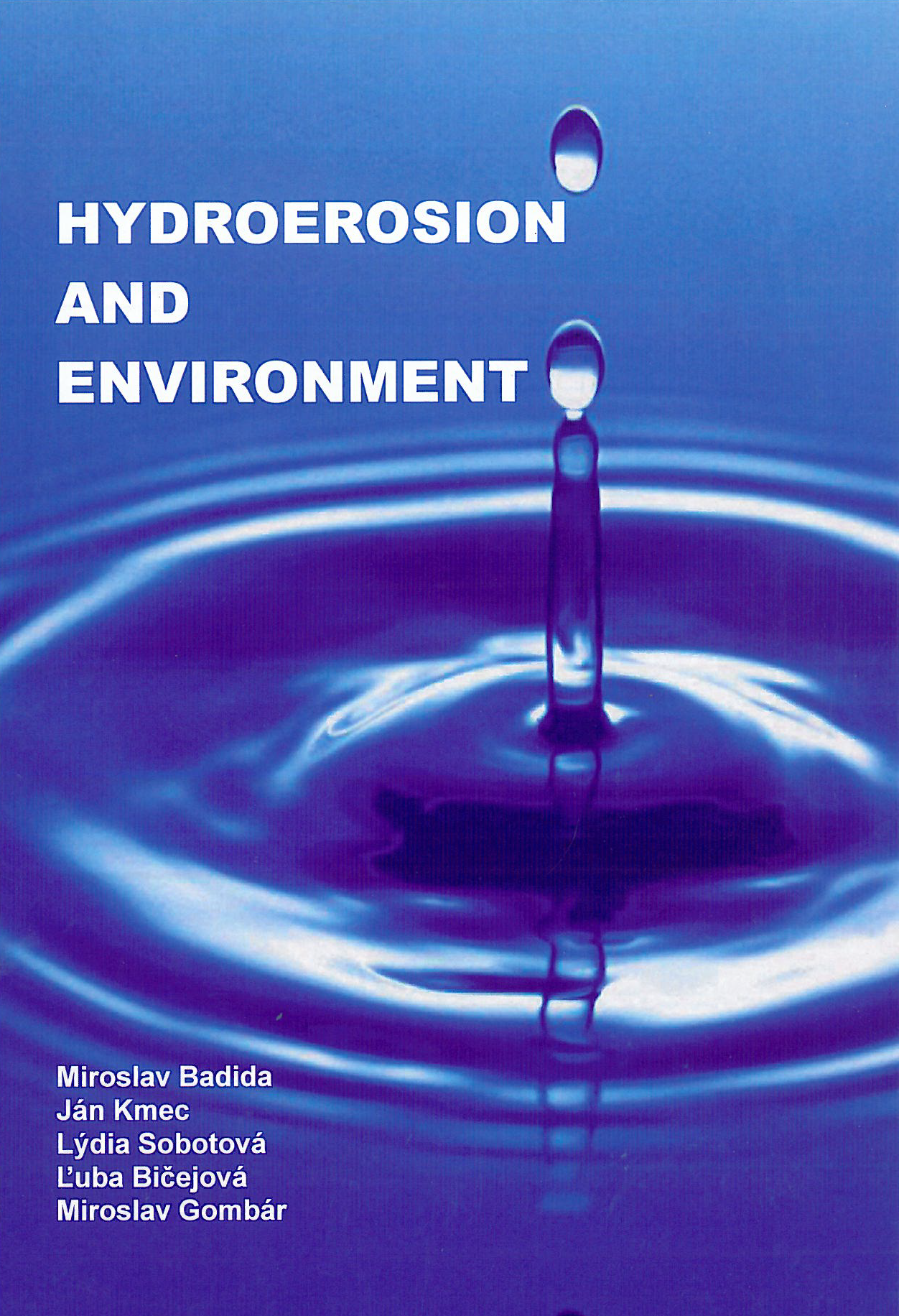 HYDROEROSION AND ENVIRONMENT