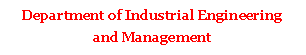 Textov pole: Department of Industrial Engineering and Management                        